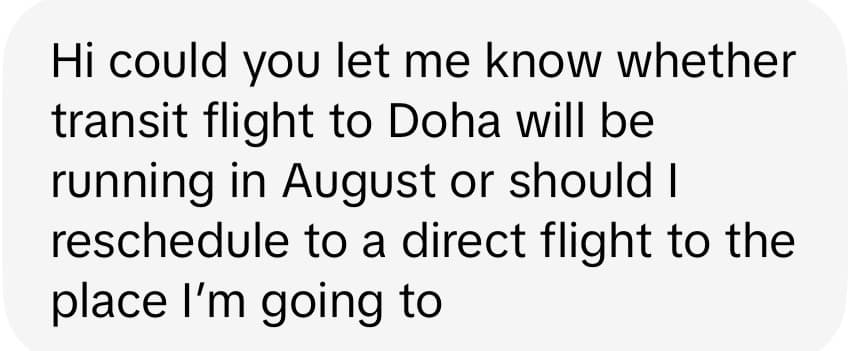Message asking whether a transit flight to Doha will be running.